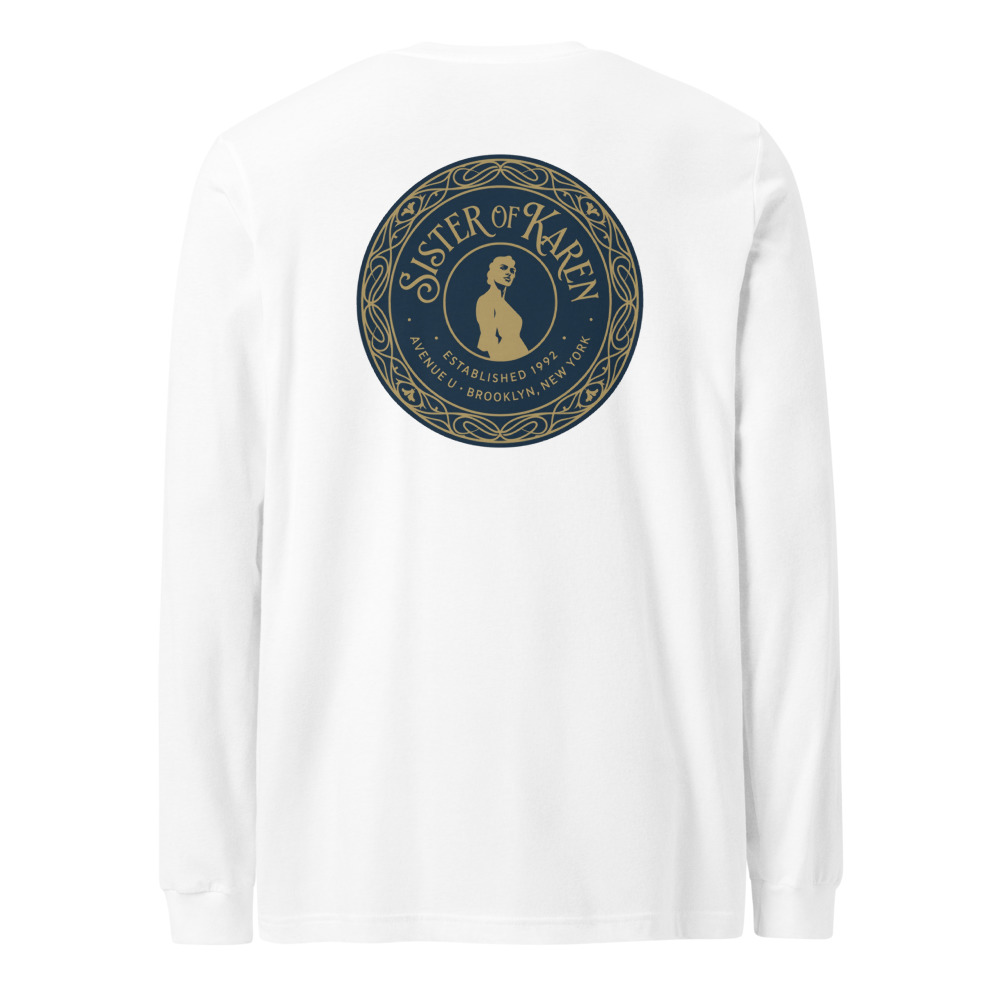 Sister of Karen Roundel White Long Sleeve